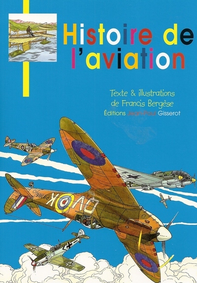 [9782755802160] Histoire de l'aviation