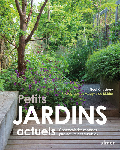 [9782379222993] Petits jardins actuels - Concevoir des espaces plus naturels et plus durables