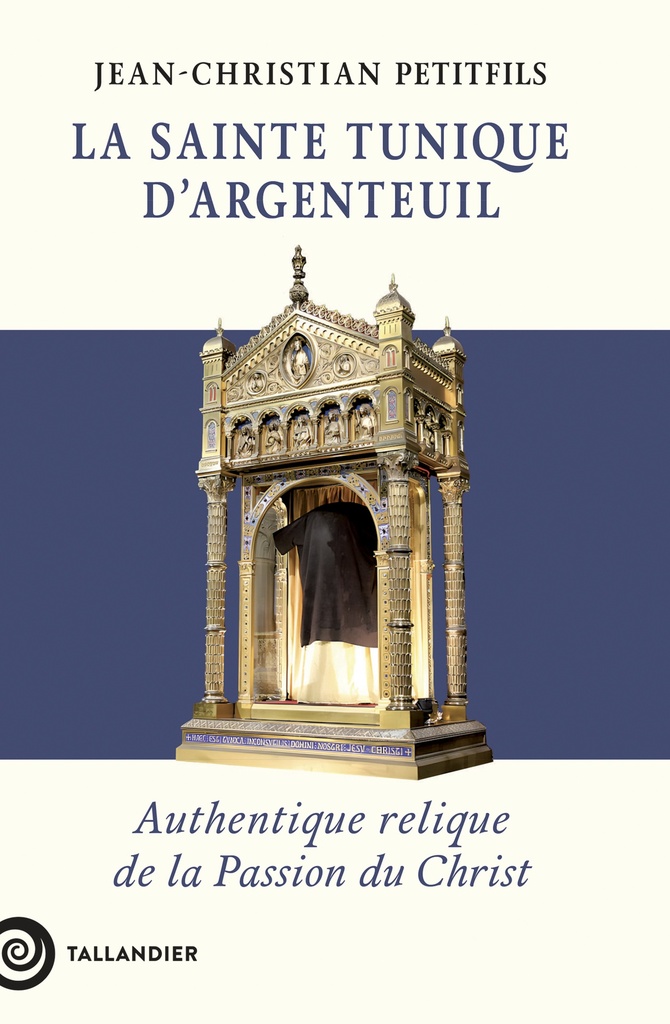 [9791021063921] La sainte tunique d'Argenteuil