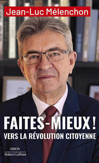 [9782221277874] Faites mieux ! Vers la Révolution citoyenne