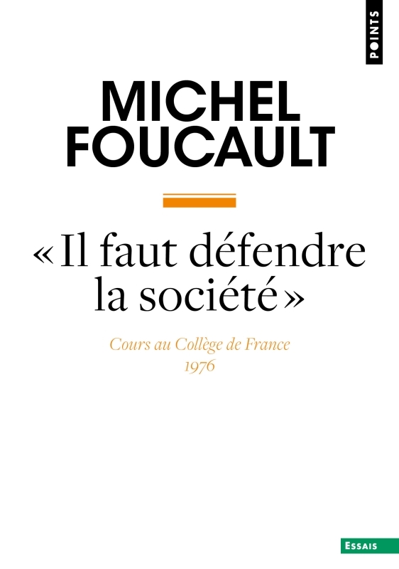 [9782757899335] "Il faut défendre la société"