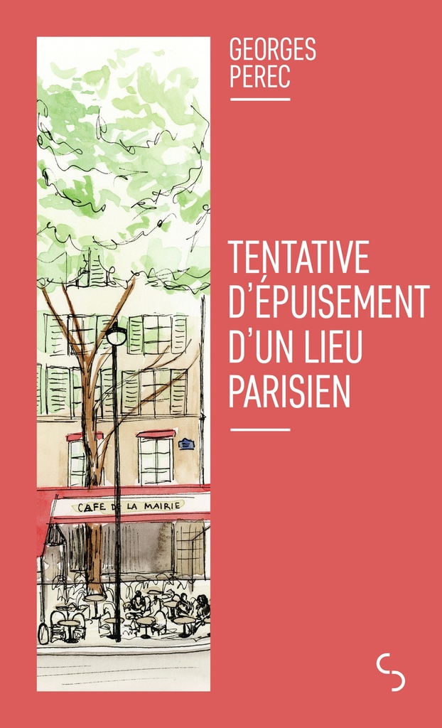 [9782267048056] Tentative d'épuisement d'un lieu parisien