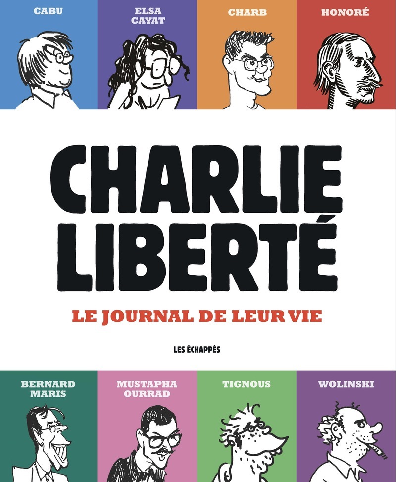 [9782357662087] Charlie Liberté - Le journal de leur vie