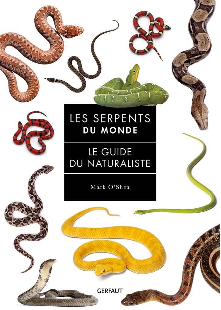 [9782351913383] Les serpents du monde