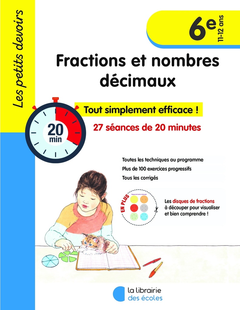 [9782385513061] Les Petits Devoirs - Fractions et nombres décimaux 6e