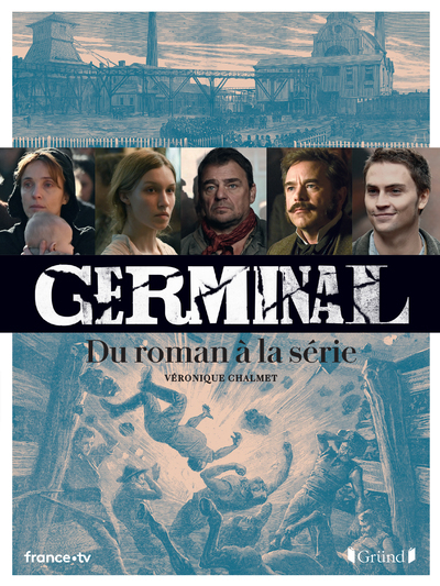 [9782324029615] Germinal - Du roman à la série