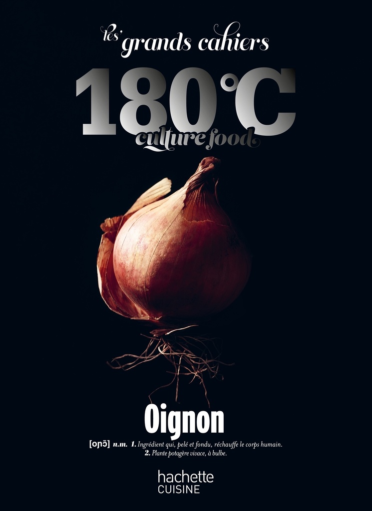 Les grands cahiers 180°C - Oignon