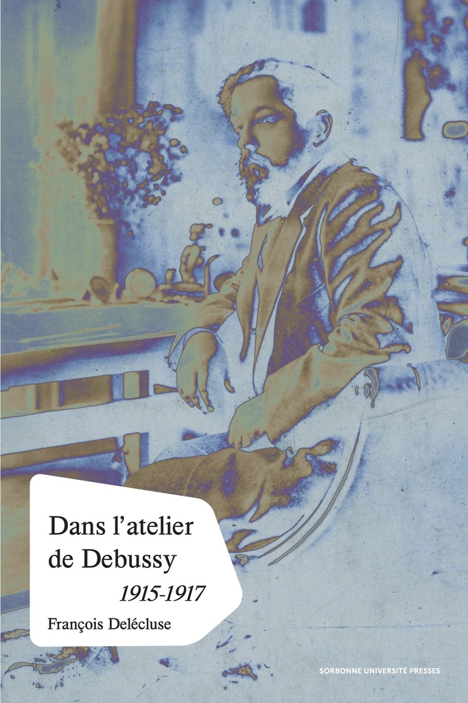 [9791023108224] Dans l’atelier de Debussy