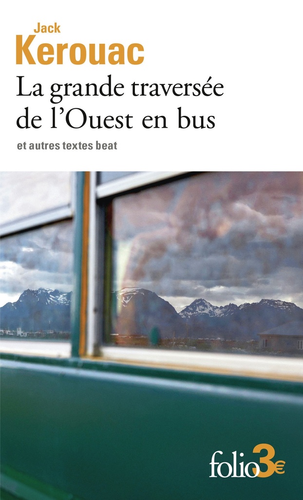 [9782073092083] La grande traversée de l'Ouest en bus et autres textes beat