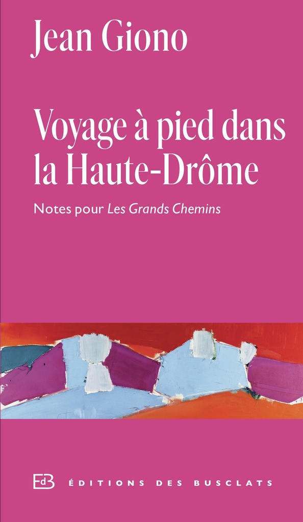 [9782073079138] Voyage à pied dans la Haute-Drôme