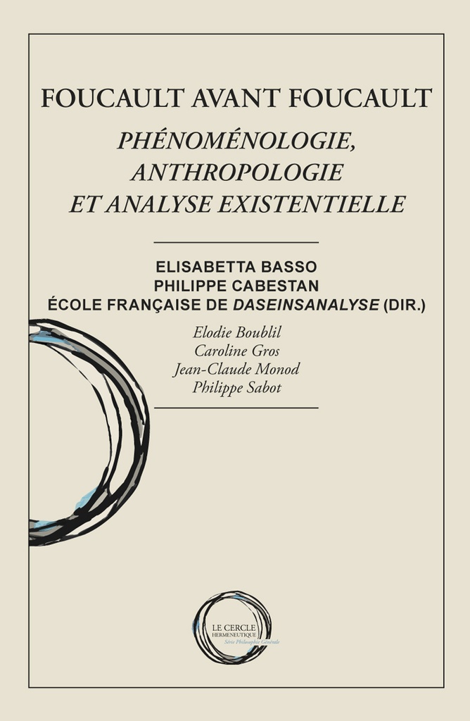 [9782917957547] Foucault avant Foucault