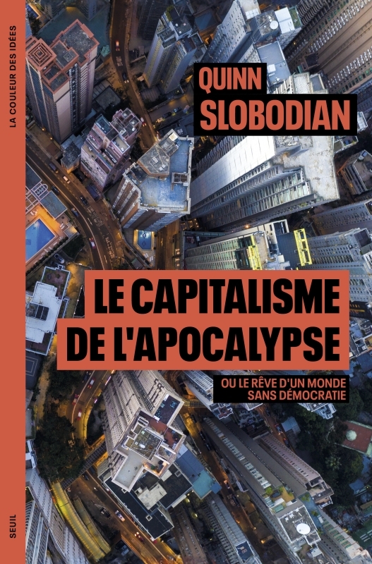 Le Capitalisme de l’apocalypse