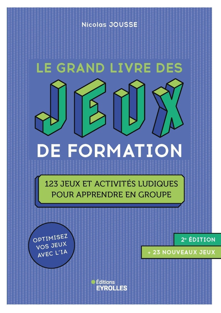 [9782416018008] Le grand livre des jeux de formation 2e édition