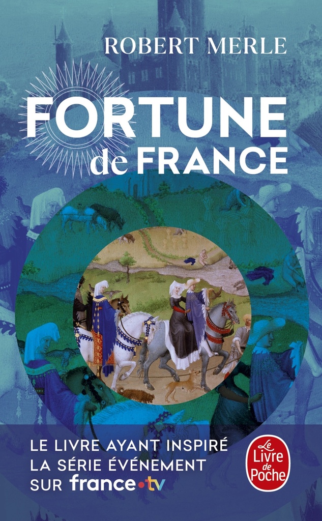 [9782253135357] Fortune de France (Fortune de France , Tome 1)