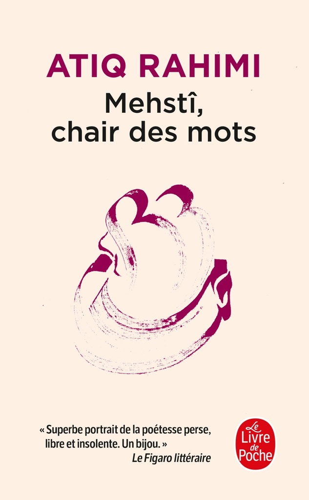 [9782253908906] Mehstî, chair des mots
