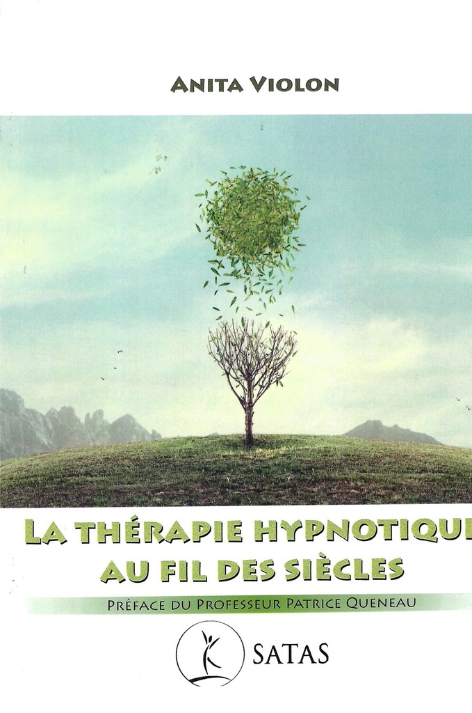 La thérapie hypnotique au fil des siècles