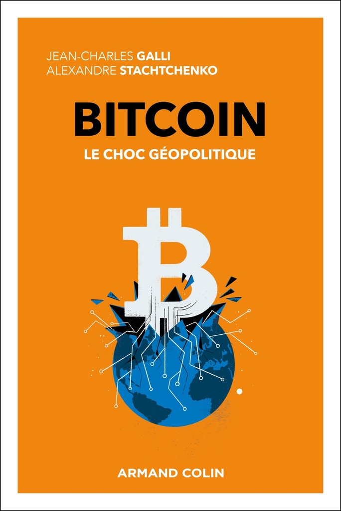 [9782200640507] Bitcoin - Le choc géopolitique