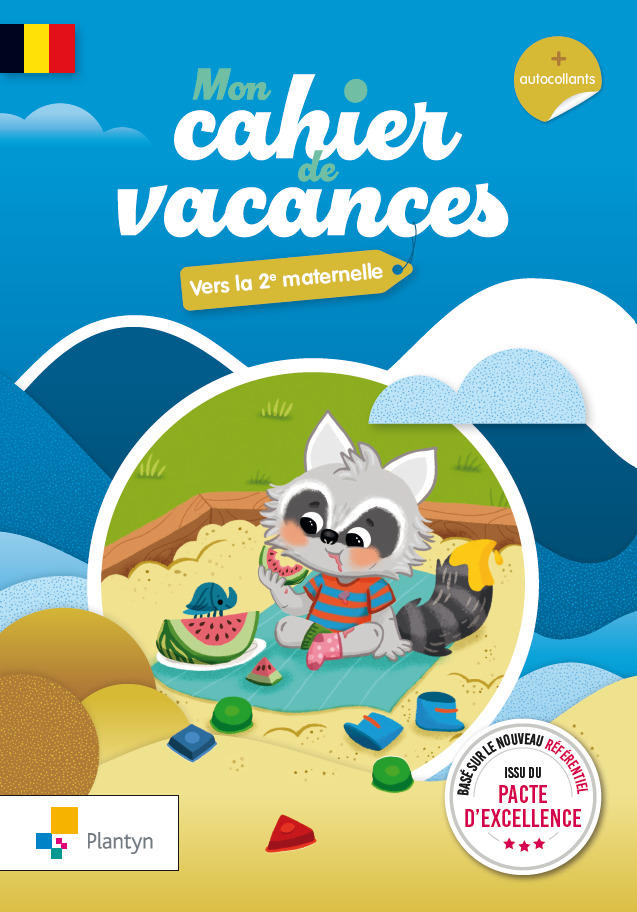 MON CAHIER DE VACANCES - VERS LA 2E MATERNELLE