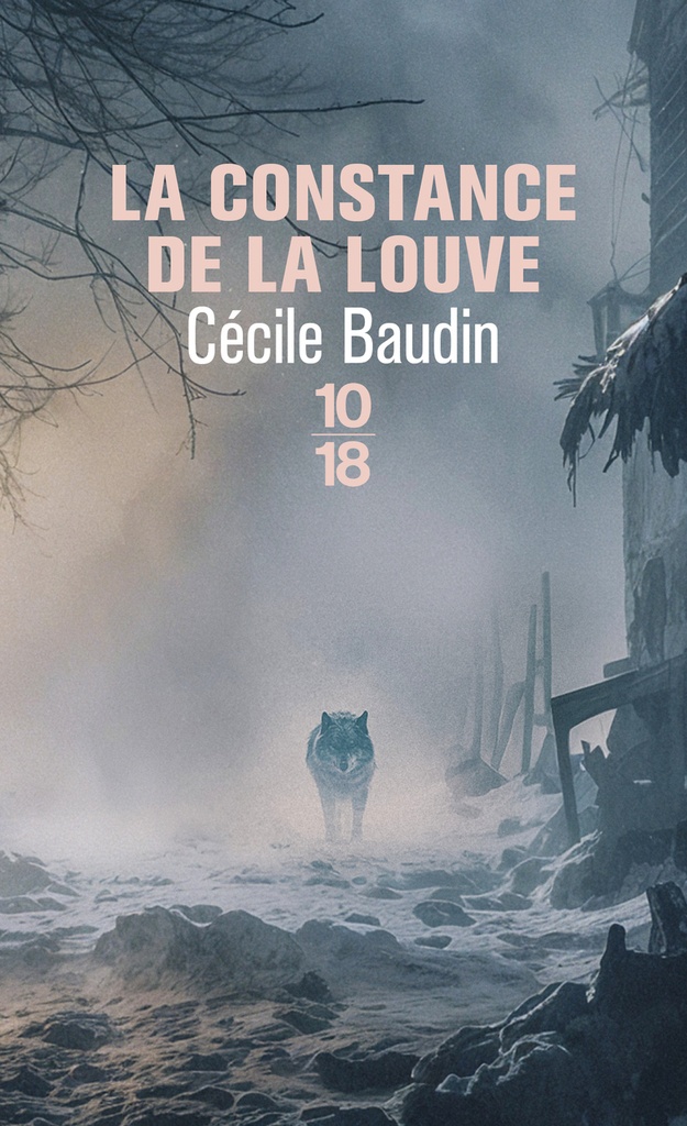 [9782264085627] La Constance de la louve