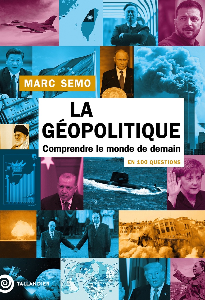 [9791021059184] La Géopolitique en 100 questions