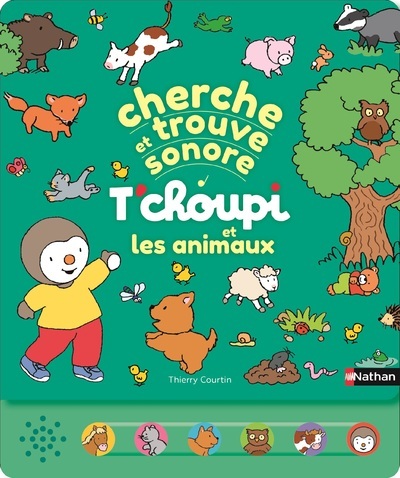 [9782095029395] Cherche et trouve sonore - T'choupi et les animaux