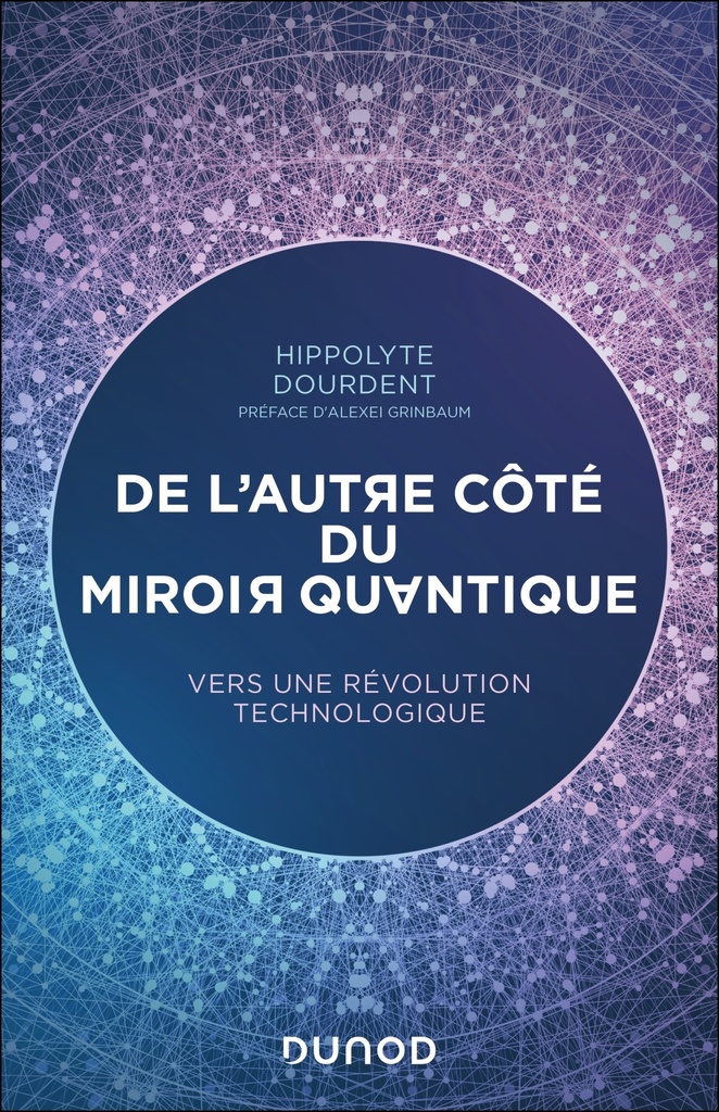 [9782100846160] De l'autre côté du miroir quantique