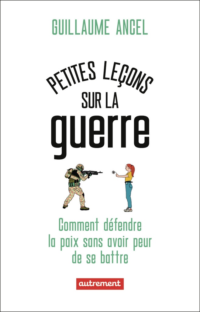 [9782080477965] Petites leçons sur la guerre