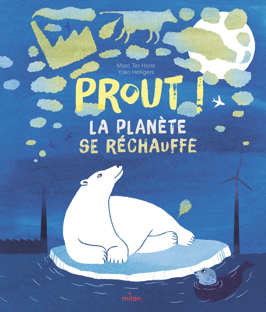 [9782408049393] Prout, la planète se réchauffe !