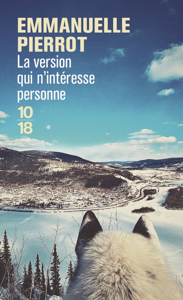 [9782264086112] La version qui n'intéresse personne