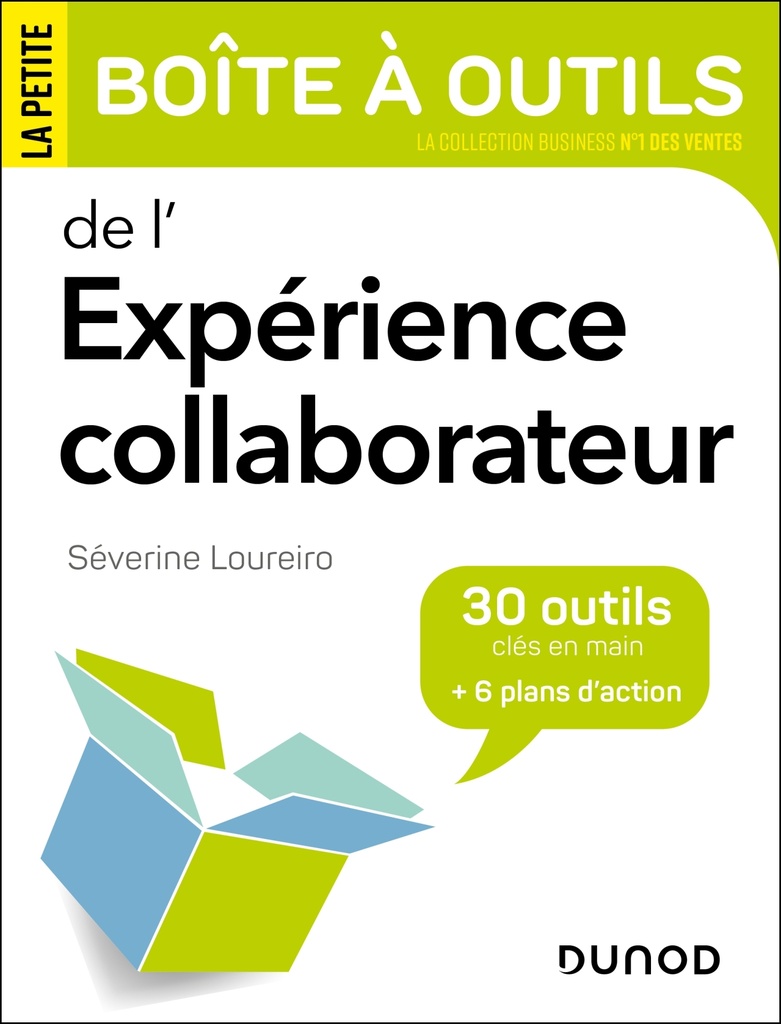 [9782100876532] La petite boîte à outils de l'expérience collaborateur