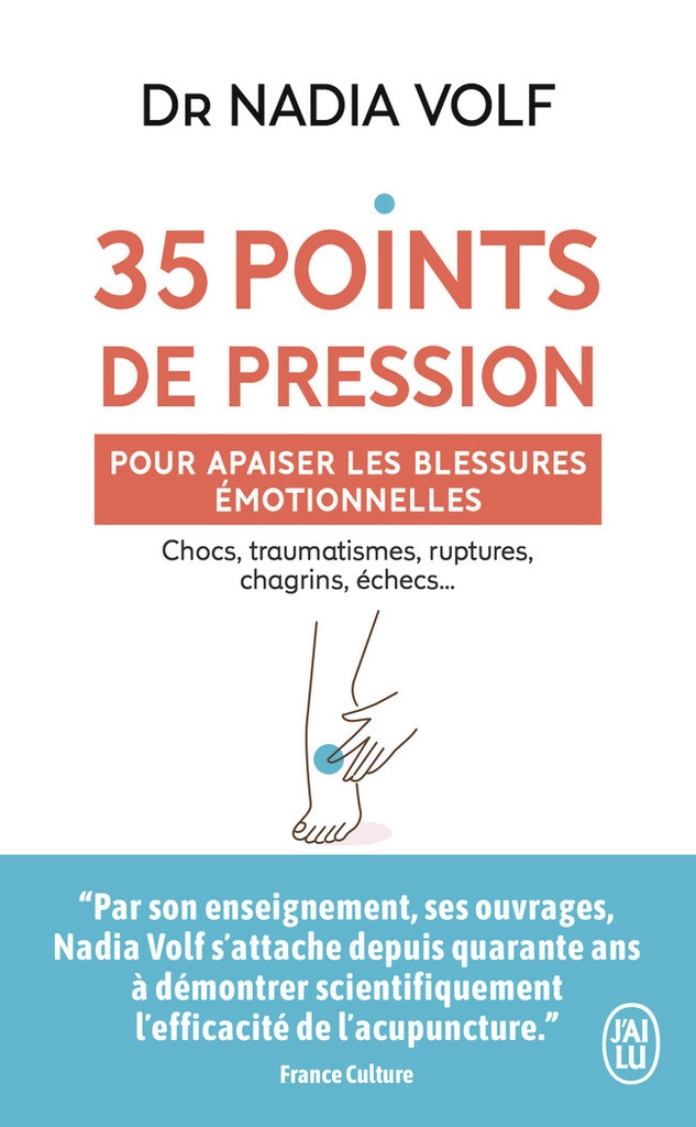 [9782290374061] 35 points de pression pour apaiser les blessures émotionnelles