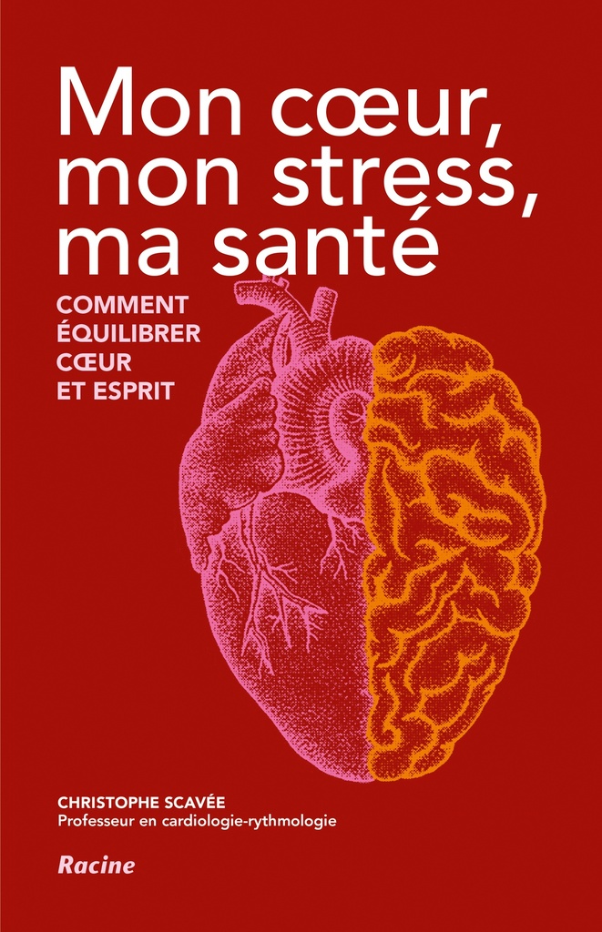 Mon coeur, mon stress, ma santé