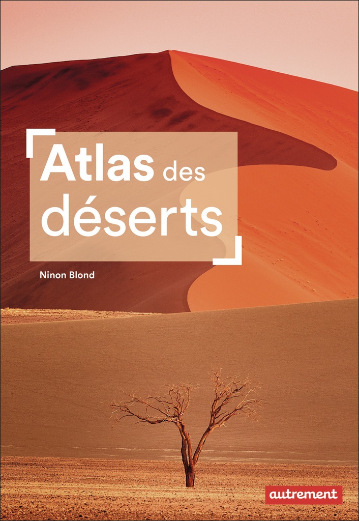 [9782080438126] Atlas des déserts