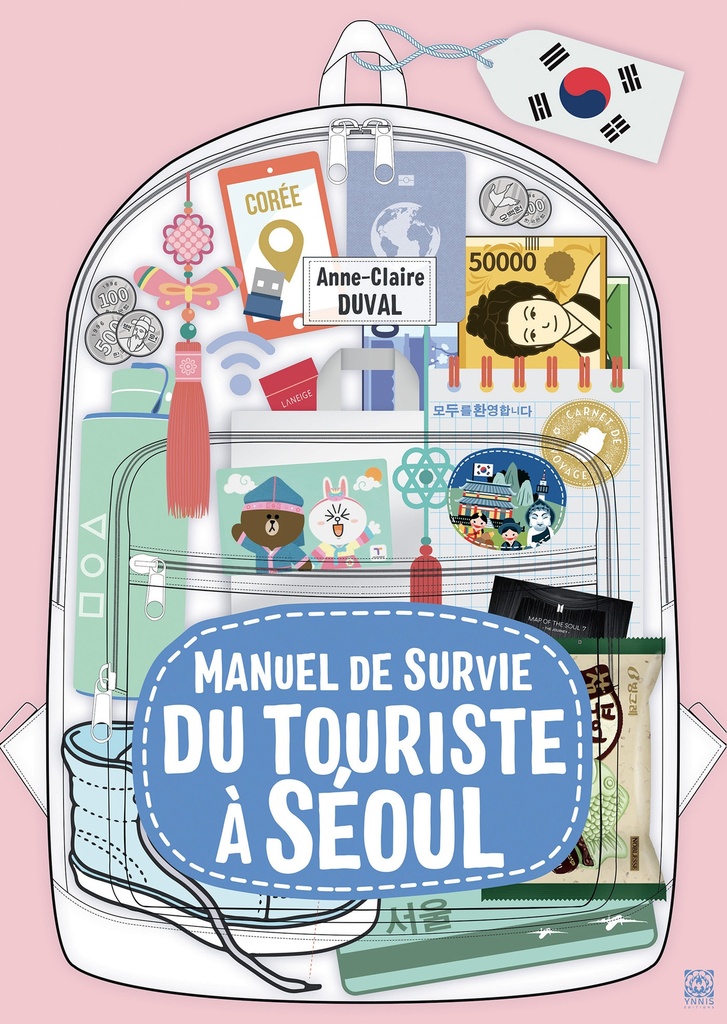 [9782376974604] Manuel de survie du touriste à Séoul