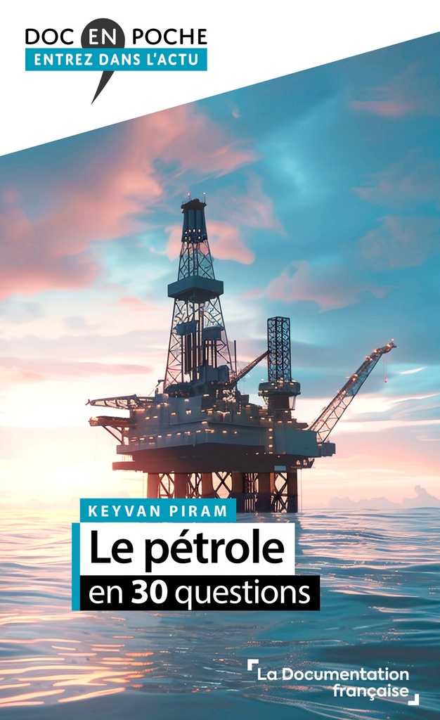 [9782111740396] Le pétrole en 30 questions