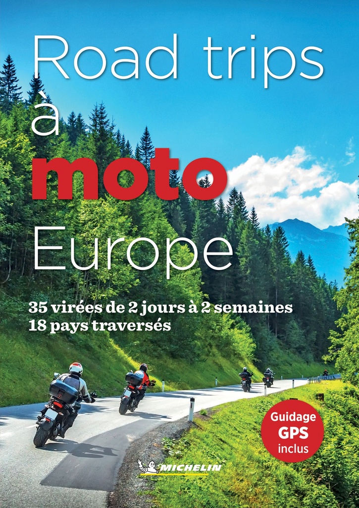 Europe Road trips à moto