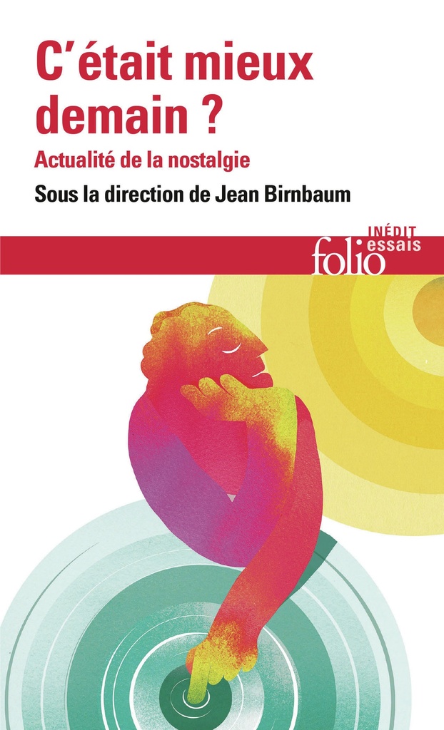 [9782073047182] C'était mieux demain ?