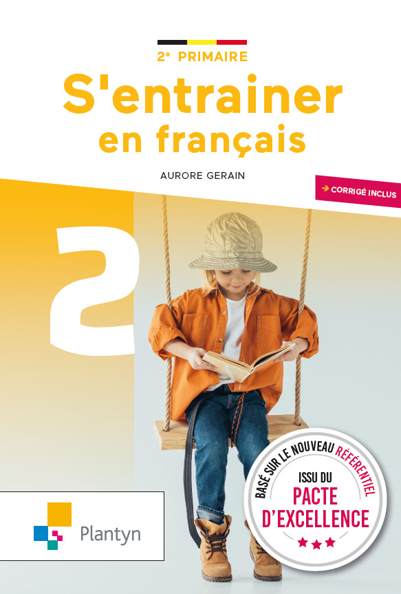 S'ENTRAINER EN FRANCAIS 2E PRIMAIRE