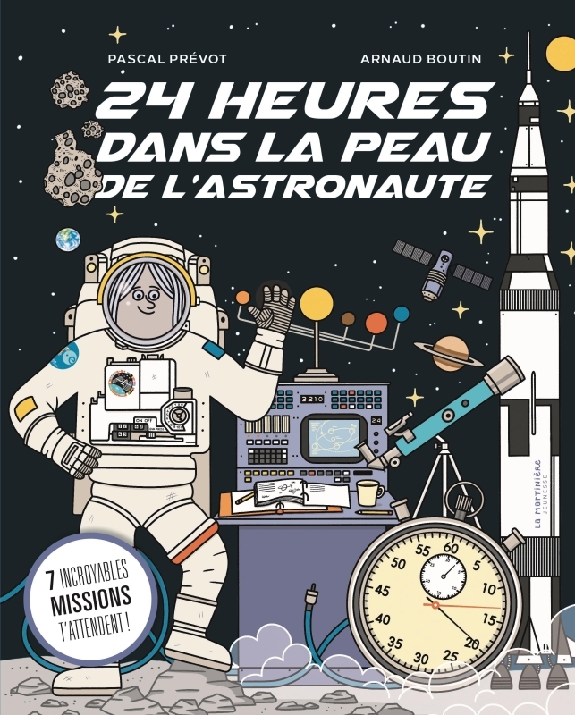 [9791040113850] 24 heures dans la peau de l'astronaute
