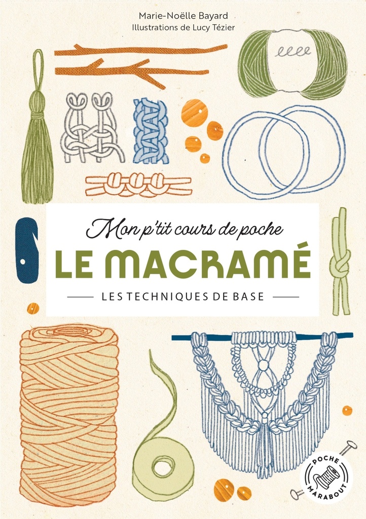 [9782501190947] Mon p'tit cours de poche - Le macramé