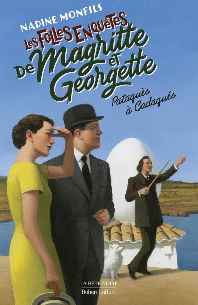 [9782221275764] Les Folles enquêtes de Magritte et Georgette - Pataquès à Cadaquès