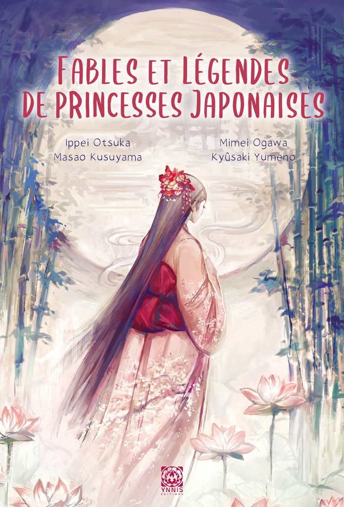 [9782376975472] Fables et légendes de princesses japonaises