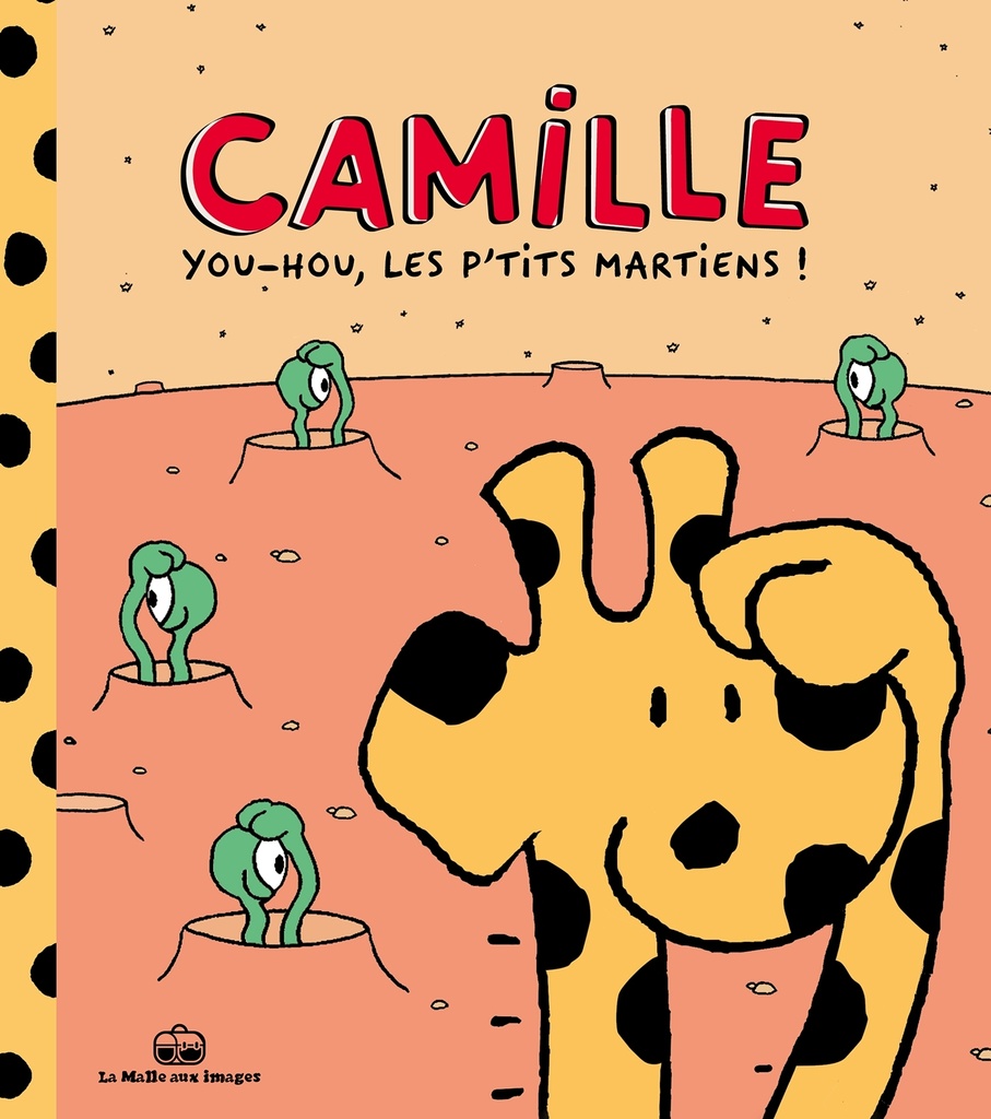 Camille la girafe - Tome 2