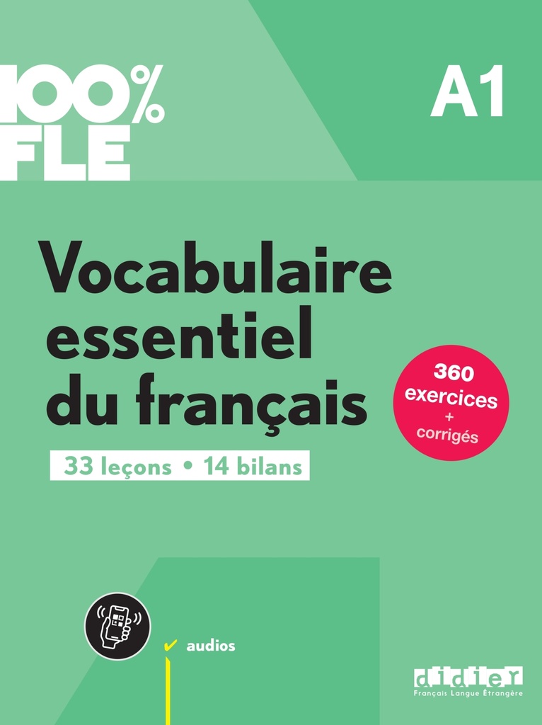 [9782278109272] 100% FLE - Vocabulaire essentiel du français A1 - Livre + didierfle.app
