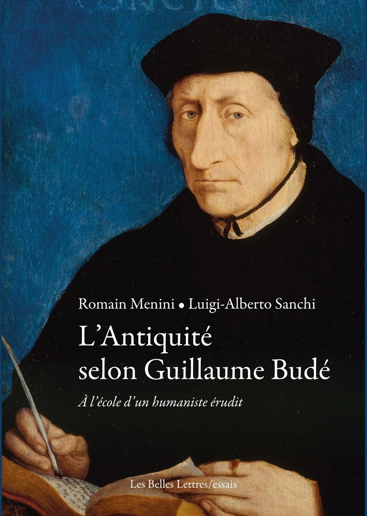 [9782251456584] L'Antiquité selon Guillaume Budé