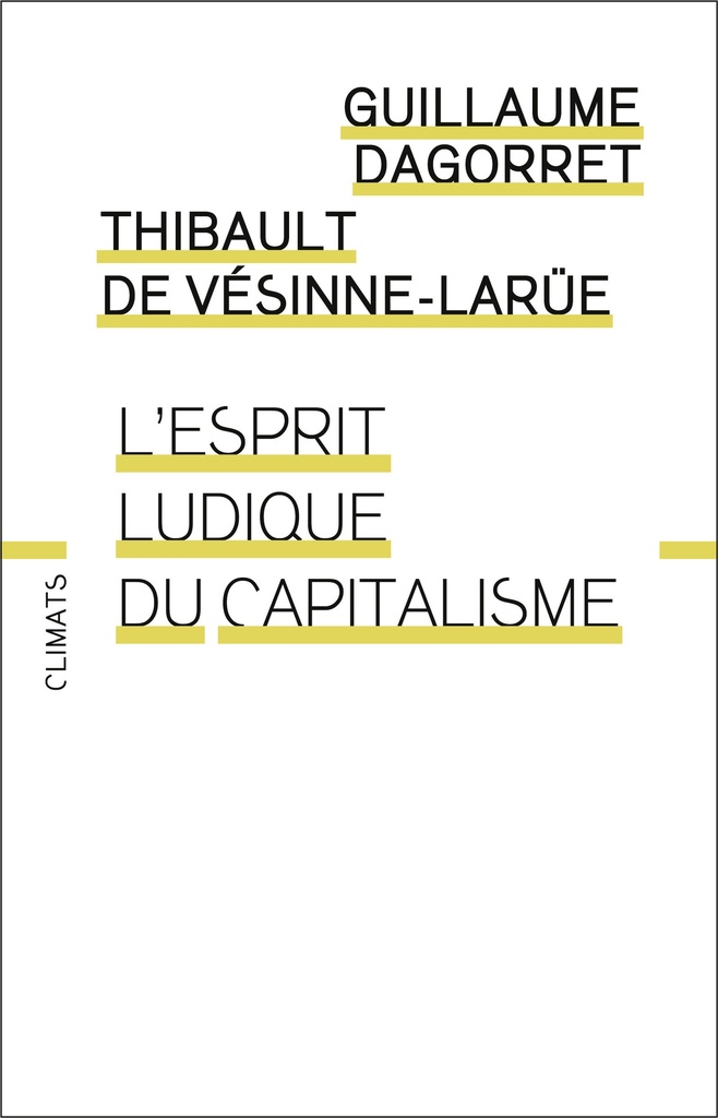 [9782080461841] L'esprit ludique du capitalisme