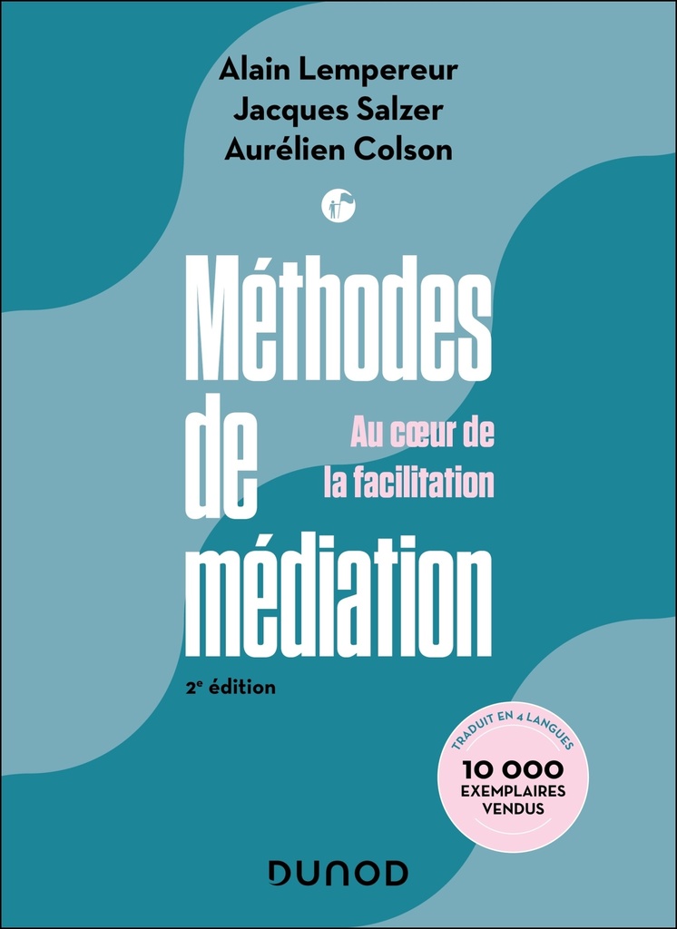 [9782100855537] Méthodes de médiation - 2e éd.
