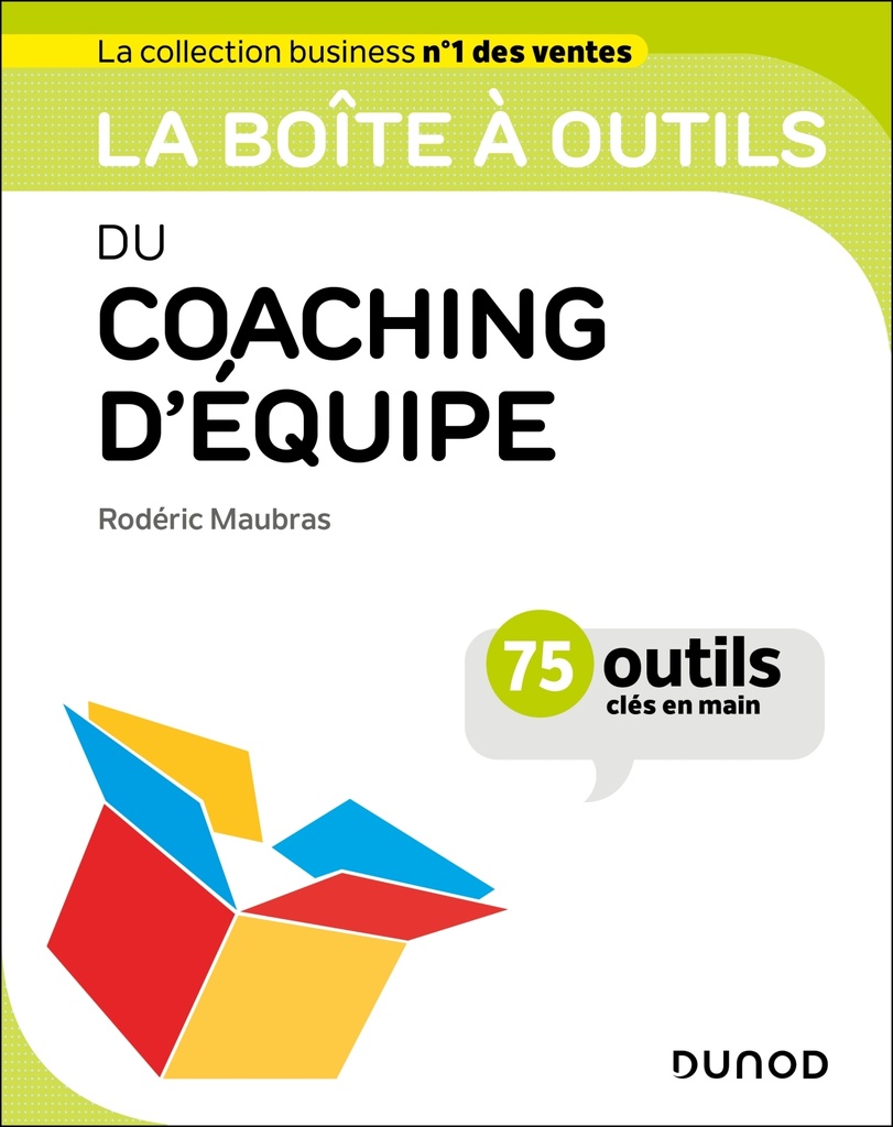 [9782100876037] La boîte à outils du coaching d'équipe