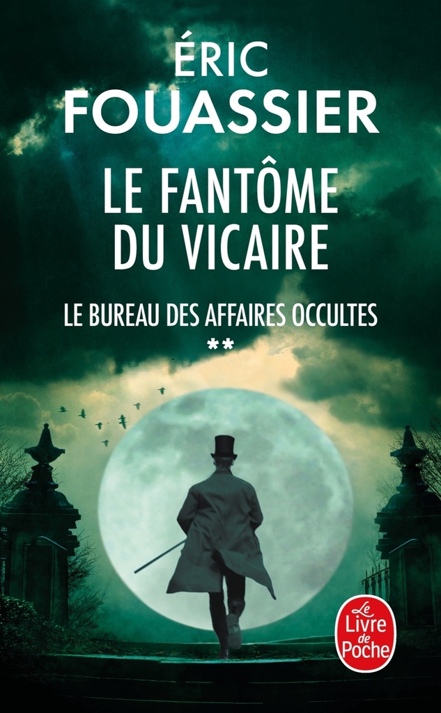 [9782253244028] Le Fantôme du Vicaire (Le Bureau des affaires occultes, Tome 2)