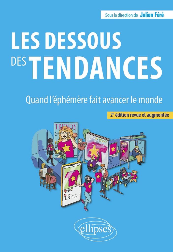 [9782340098688] Les dessous des tendances